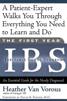 The First Year: IBS (Irritable Bowel Syndrome)
