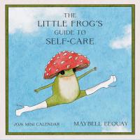The Little Frog’s Guide to Self-Care Mini Wall Calendar 2026
